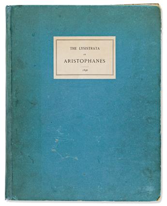 BEARDSLEY, AUBREY. The Lysistrata of Aristophanes.
